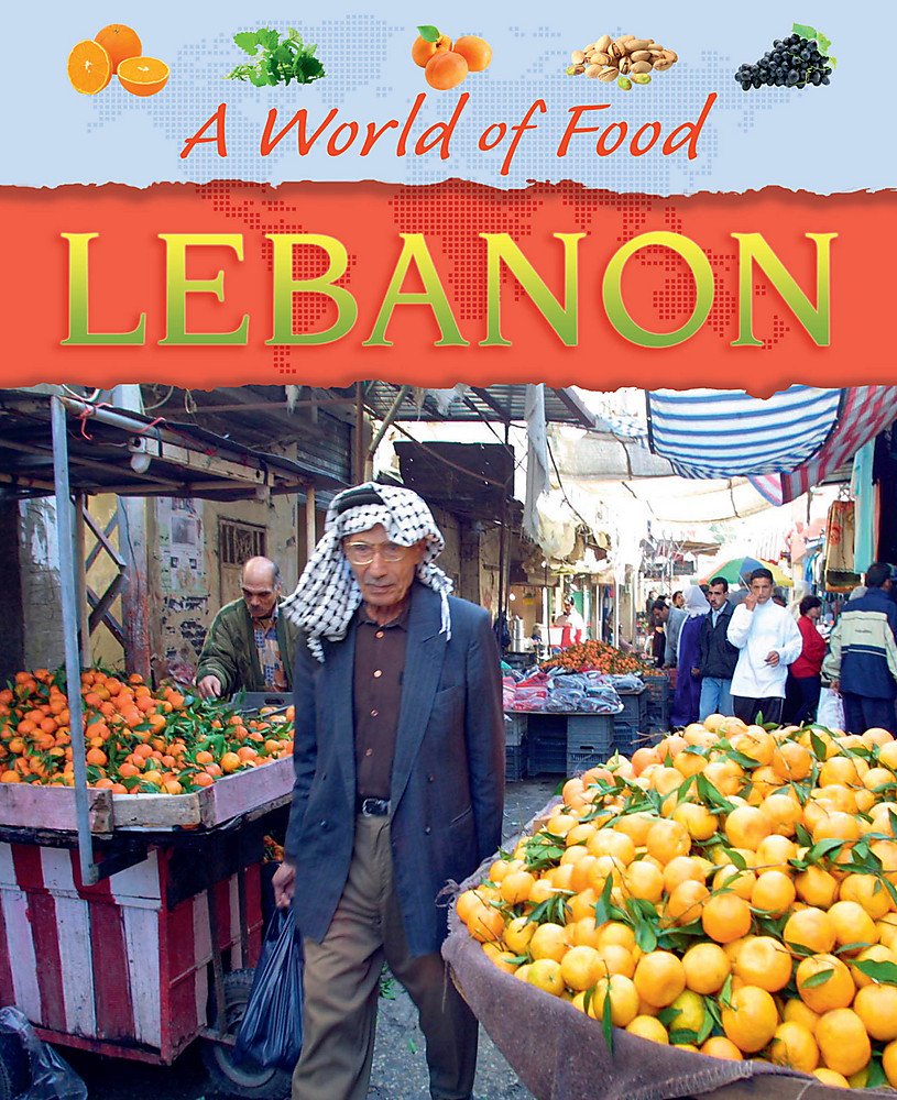 A World of Food: Lebanon Non-fiction