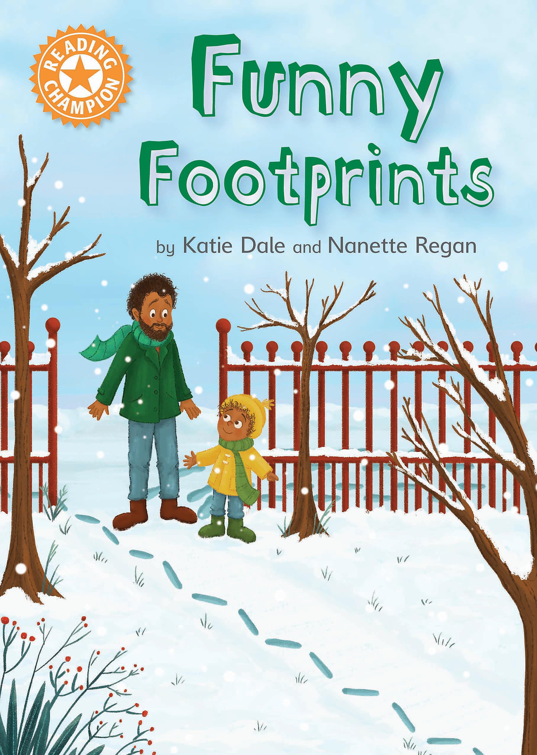 Funny Footprints: Independent Reading Orange 6 (Reading Champion) Professional & Reference Books