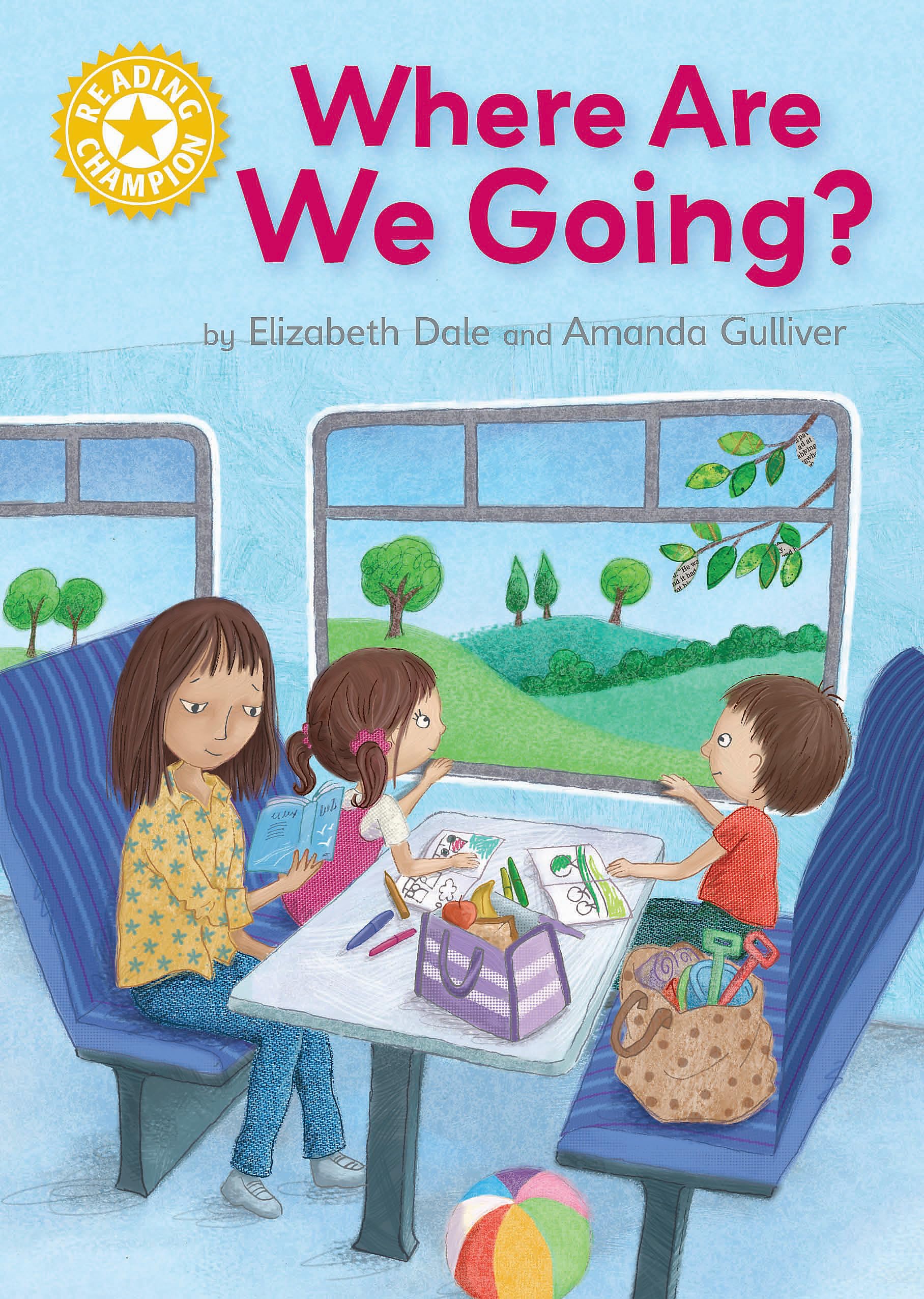 Reading Champion: Where Are We Going?: Independent Reading Yellow 3 Professional & Reference Books