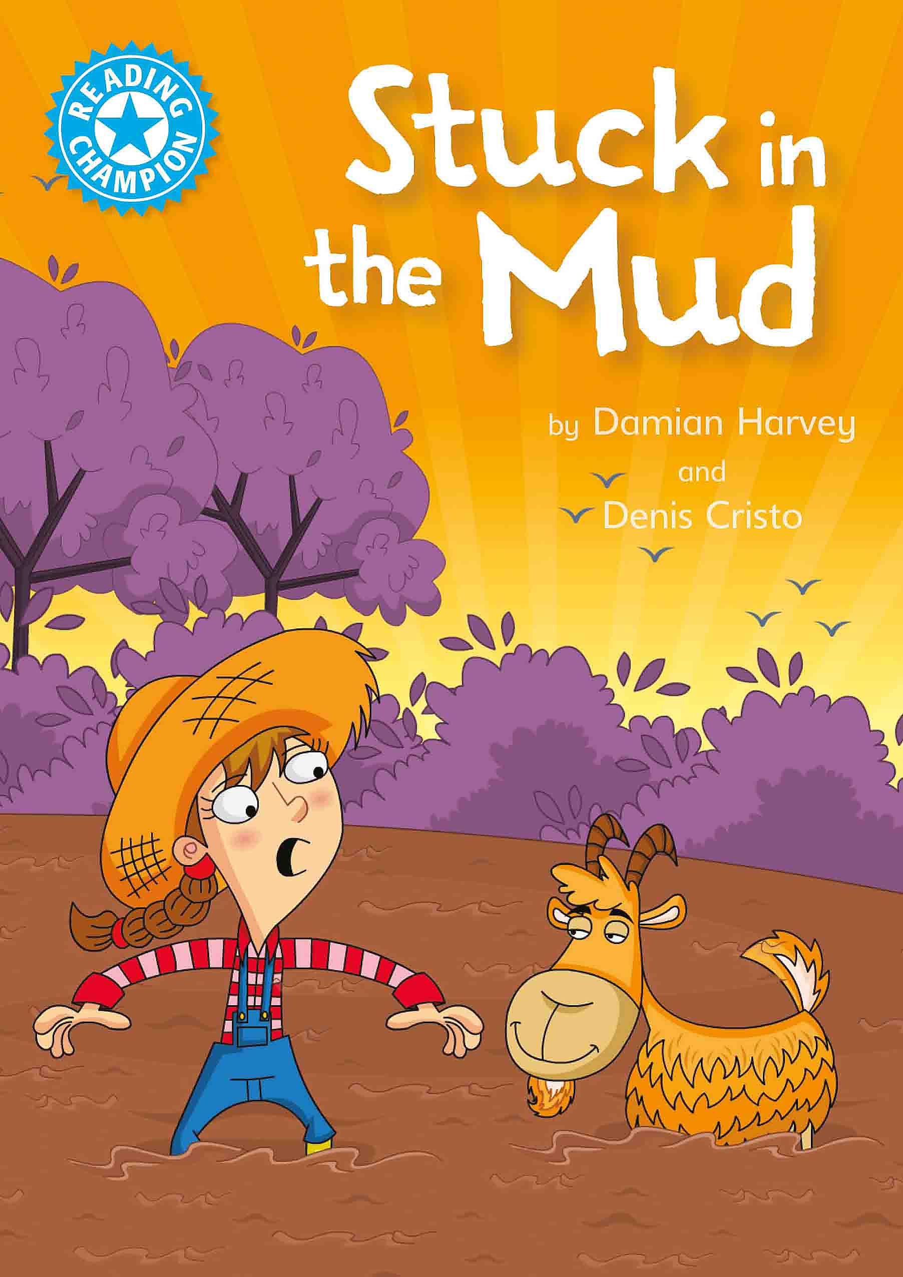 Stuck in the Mud: Independent Reading Blue 4 (Reading Champion) Professional & Reference Books