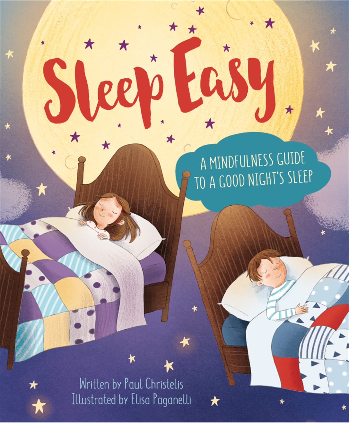Sleep Easy: A Mindfulness Guide to Getting a Good Night's Sleep (Mindful Me) Non-fiction