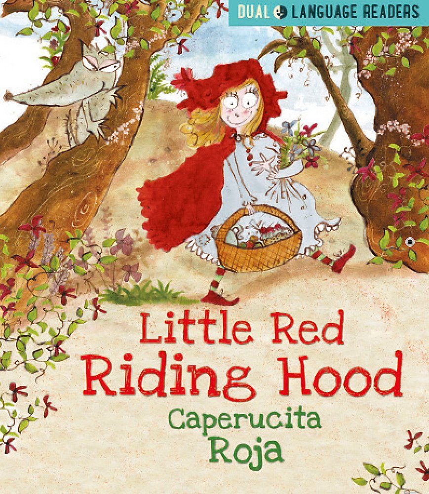 Dual Language Readers: Little Red Riding Hood: Caperucita Roja: Anne Walter Contemporary literature