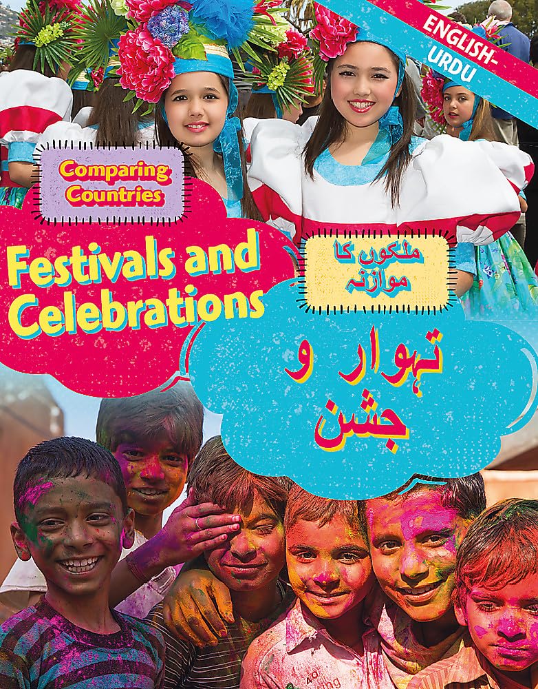 Dual Language Learners: Comparing Countries: Festivals and Celebrations (English/Urdu) Non-fiction