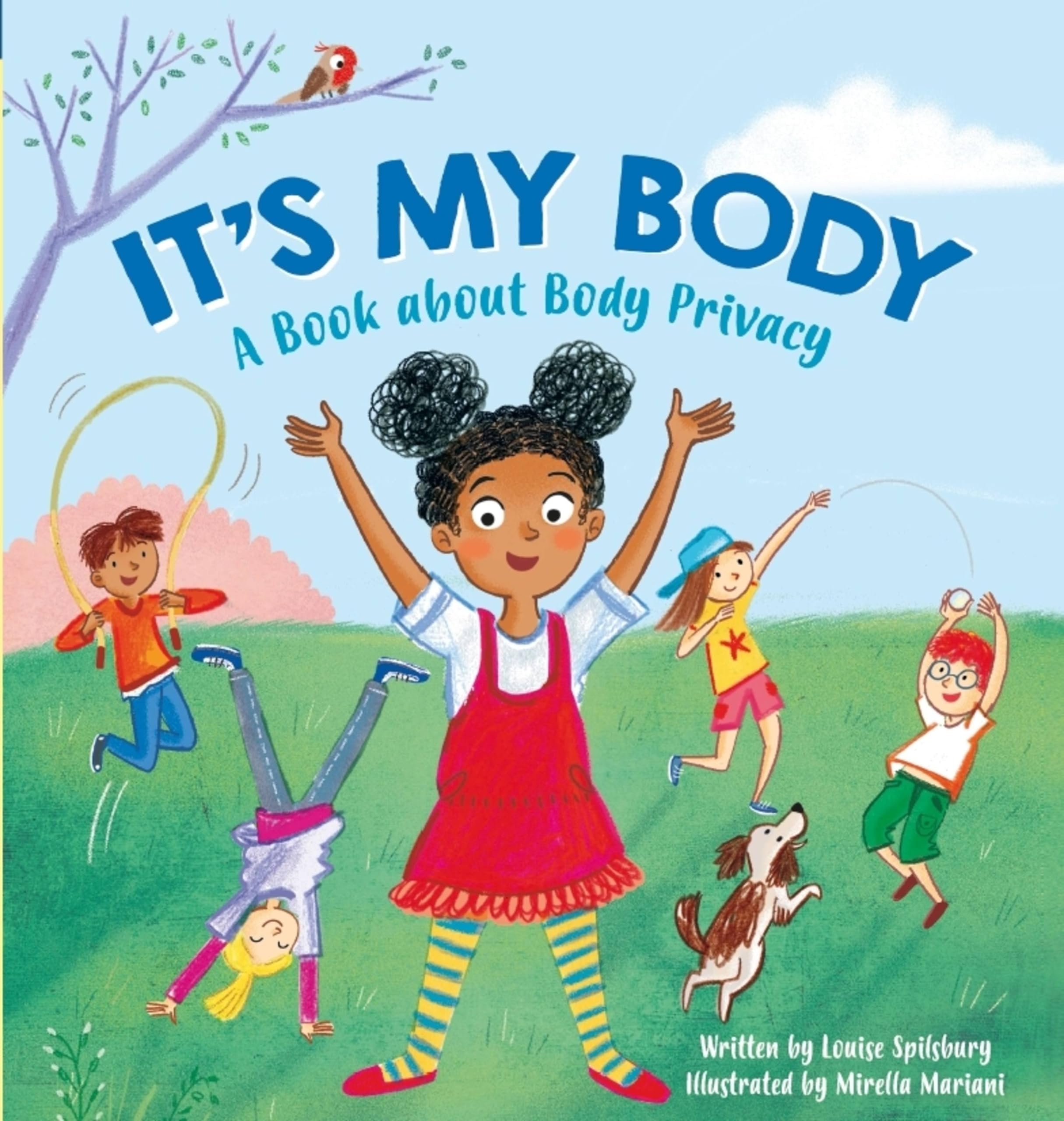 It's My Body: A Book about Body Privacy for Young Children book