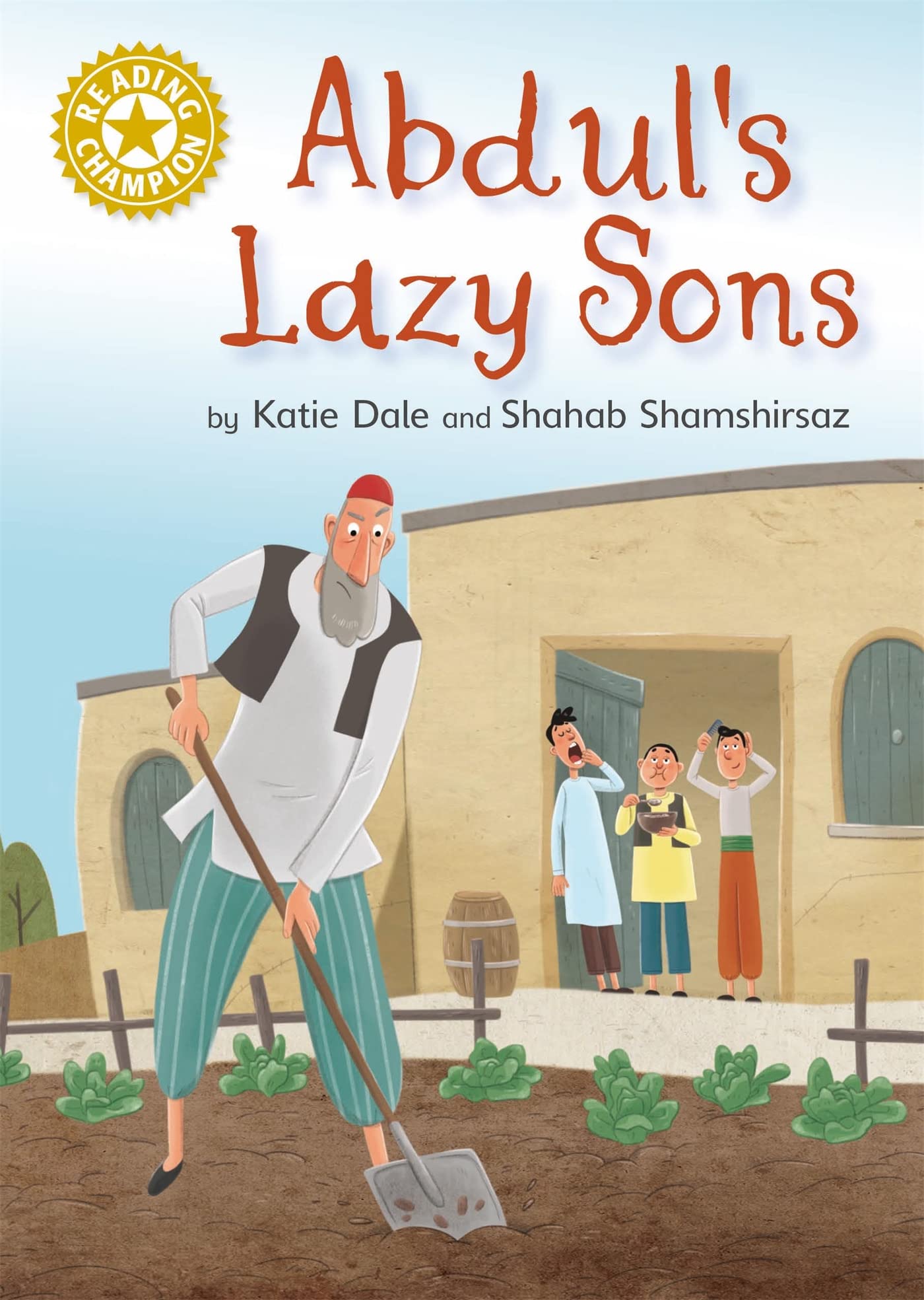 Abdul's Lazy Sons: Independent Reading Gold 9 (Reading Champion) Professional & Reference Books