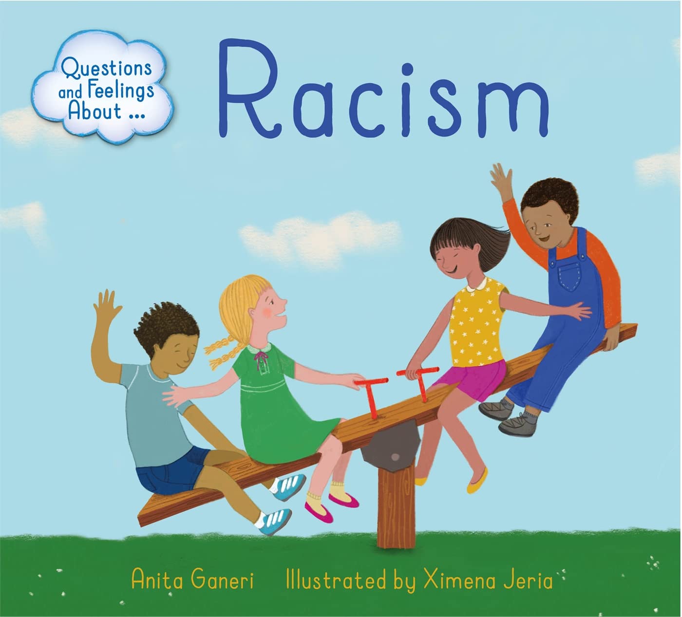 Questions and Feelings About: Racism Non-fiction