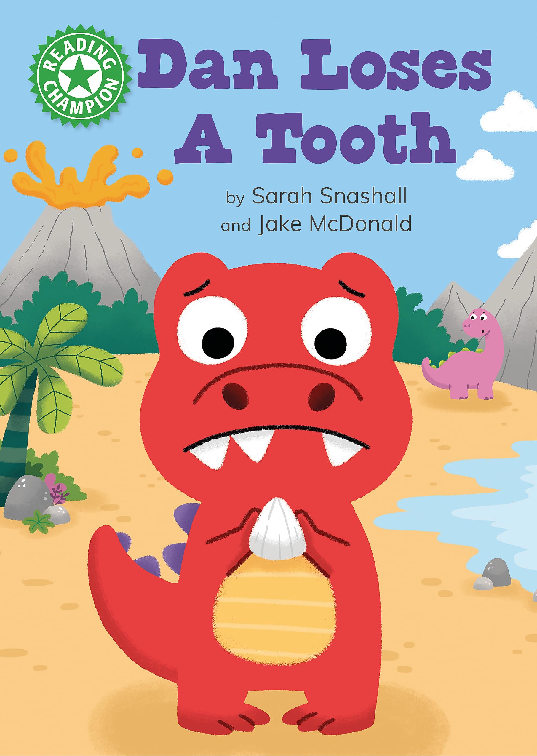Reading Champion: Dan Loses a Tooth: Independent Reading Green 5 Professional & Reference Books