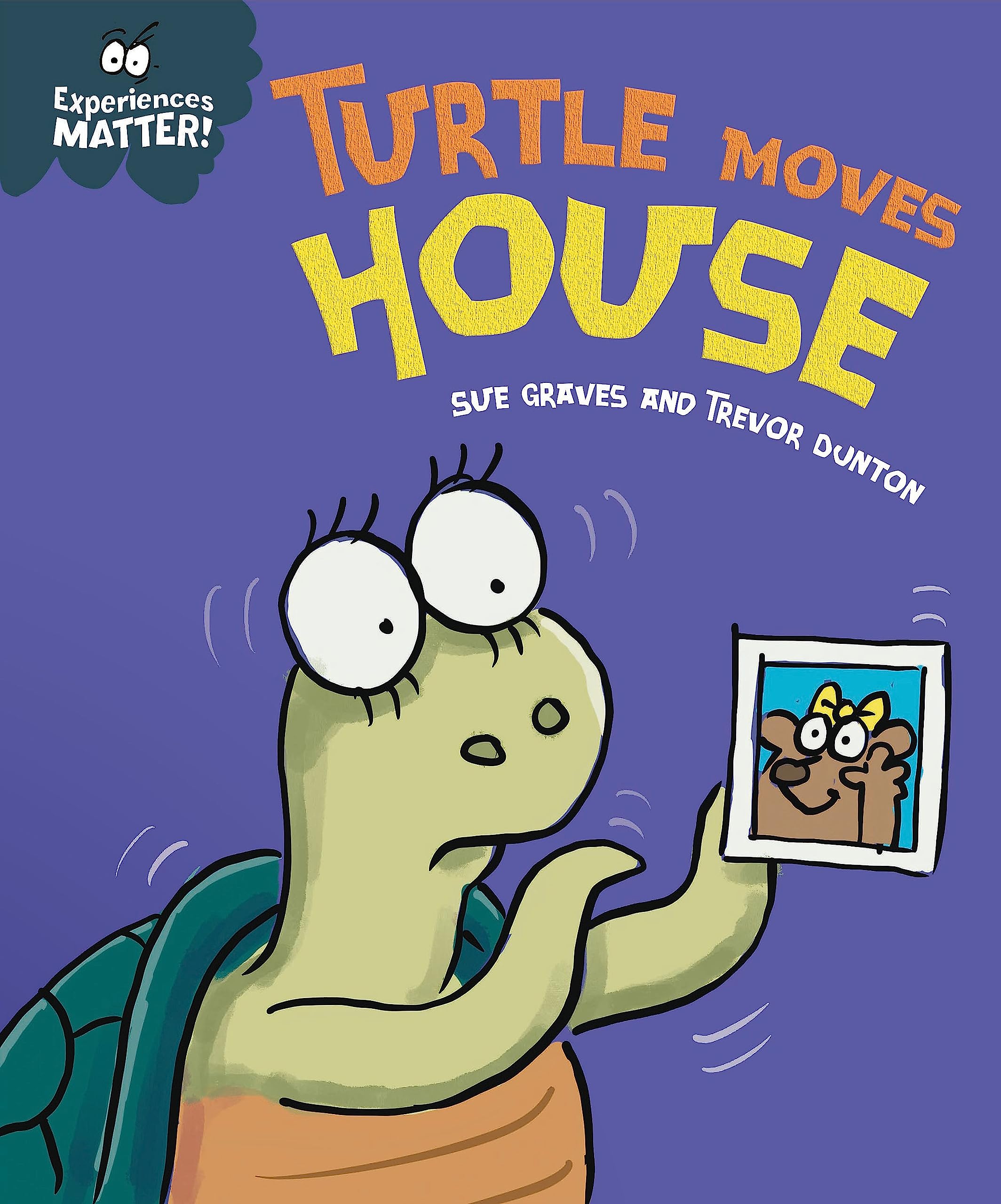 Experiences Matter: Turtle Moves House Non-fiction books for kids