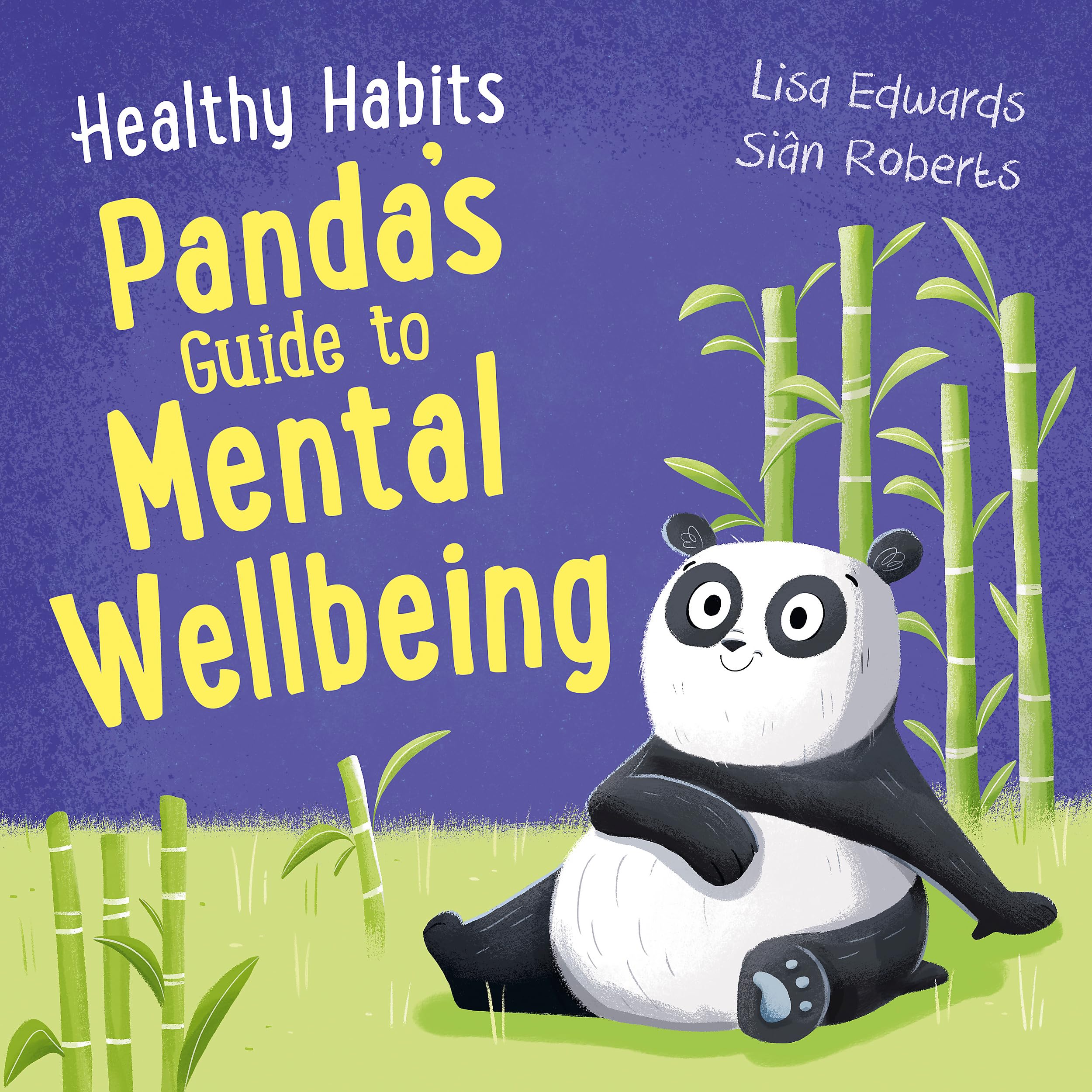 Healthy Habits: Panda's Guide to Mental Wellbeing Health, Nutrition & Fitness