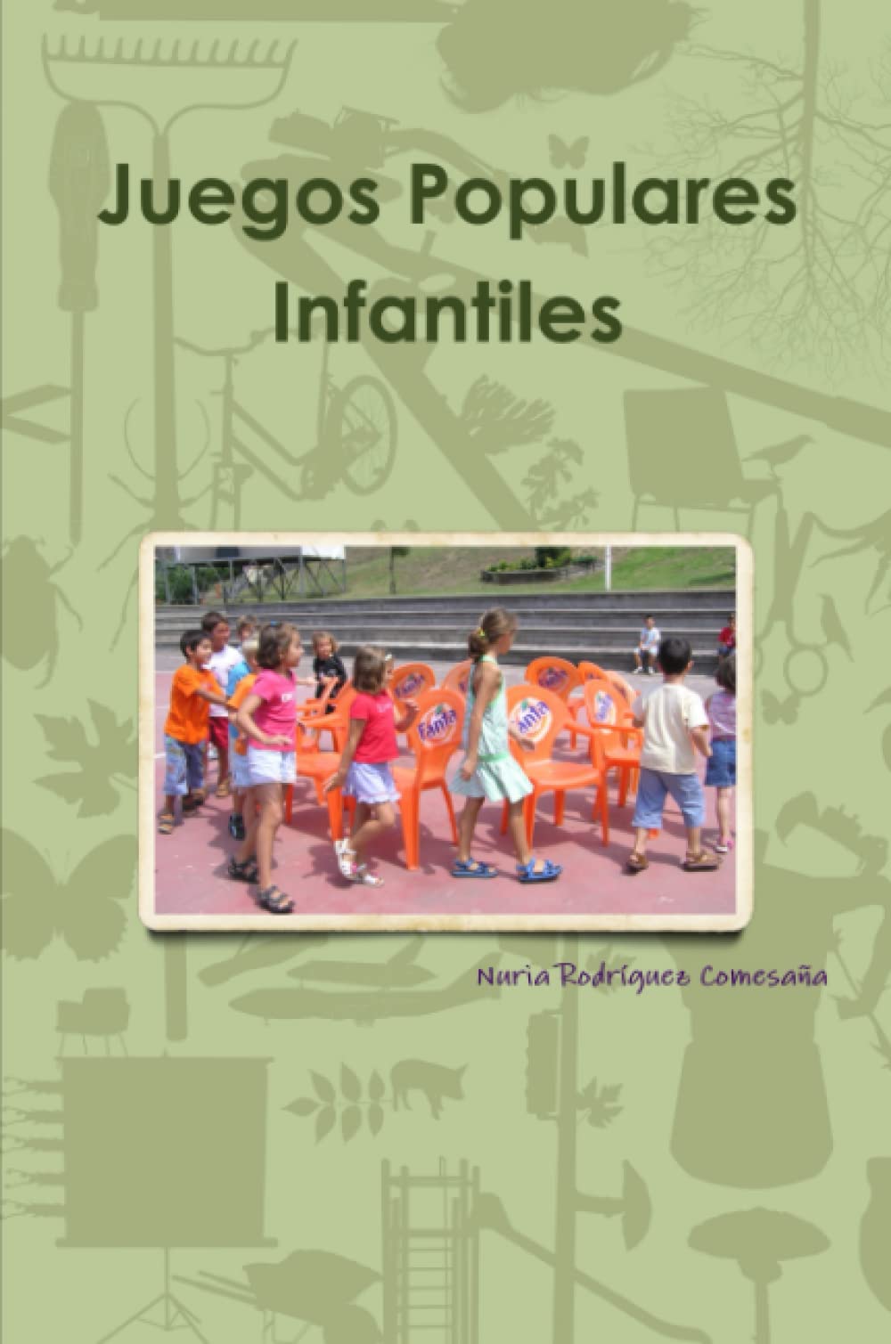 Juegos Populares Infantiles Novels & Short Stories