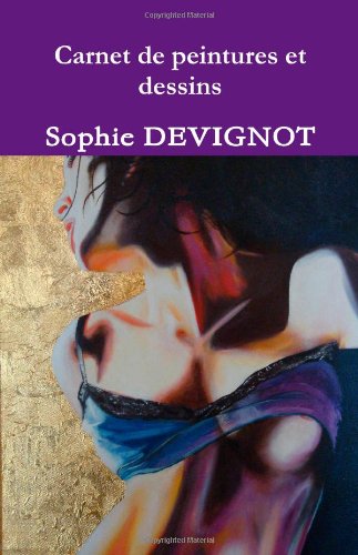 Carnet de peintures et dessins Film, Art & Culture