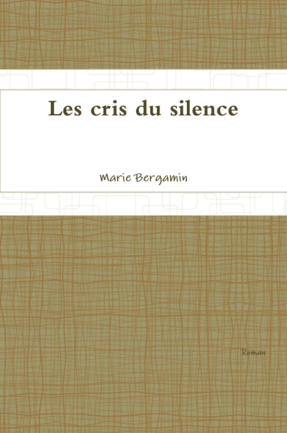 Product Image: Les cris du silence