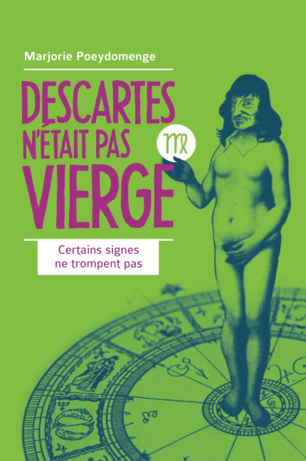 Descartes n'était pas Vierge Books