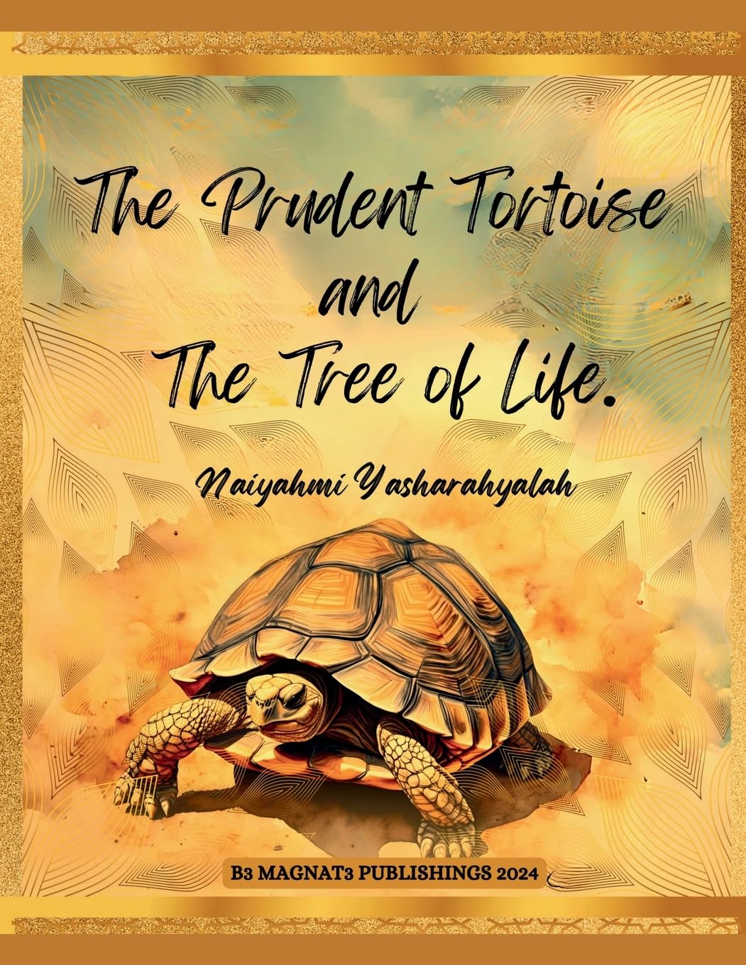 The Prudent Tortoise and The Tree of Life Fairy Tales & Legends