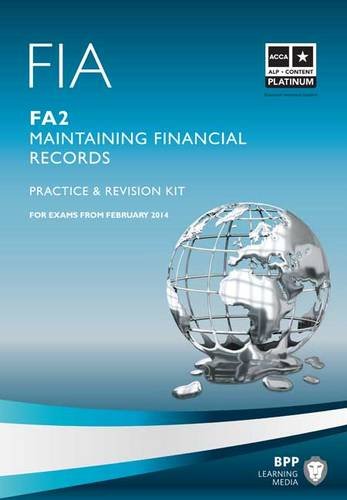 FIA Maintaining Financial Records FA2: Revision Kit Books