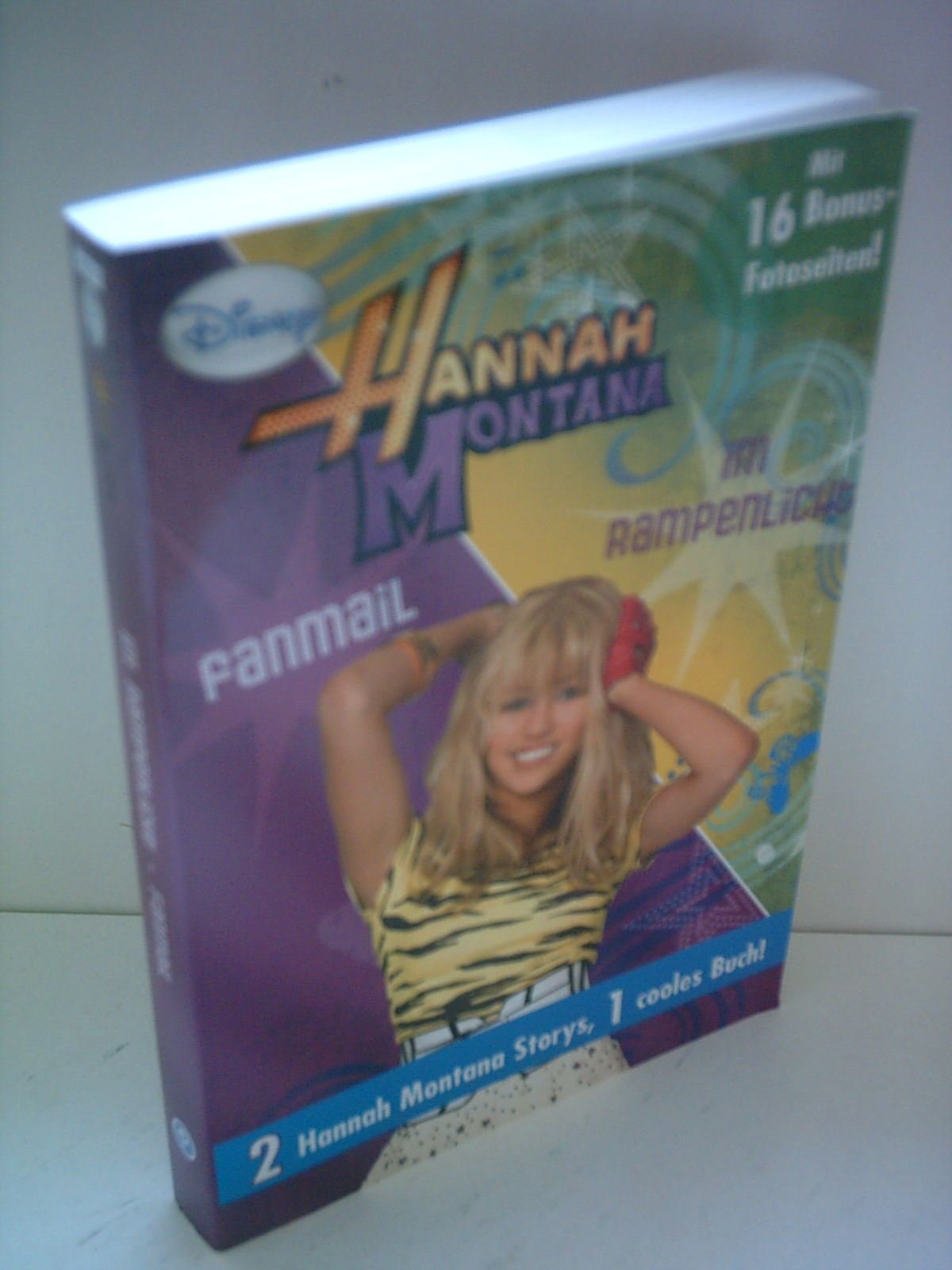 Hannah Montana - 2 tolle Geschichten - Fanmail - Im Rampenlicht - Books