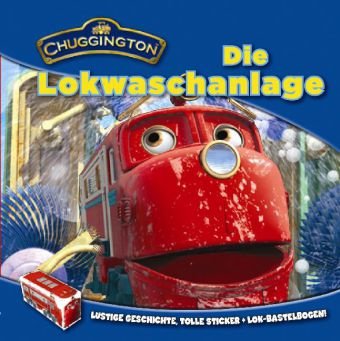 Chuggington Mini Display: Sophie bekommt eine Sirene, Koko und die Eichhörnchen, Hodge und der Magnet, Die Lokwaschanlage. Lustige Geschichte, Tolle Sticker, Lok-Bastelbogen! Children's books