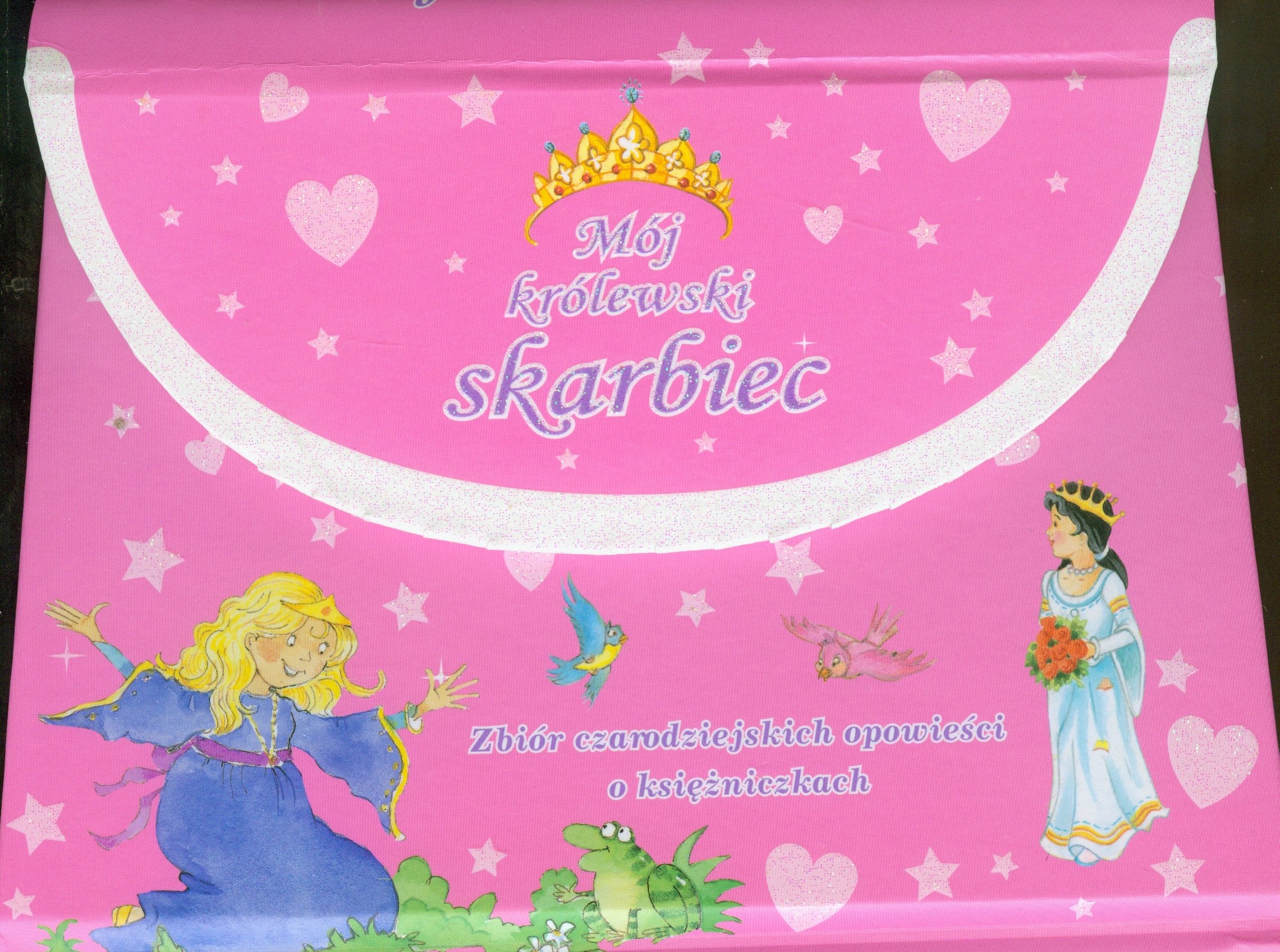 Mój królewski skarbiec: Zbiór czarodziejskich opowieści o księżniczkach Books