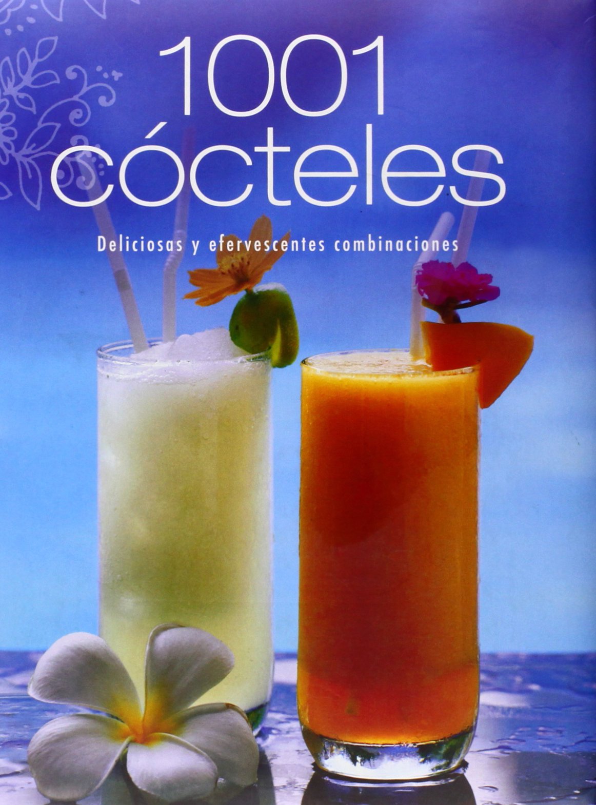 1001 cocteles - deliciosas y efervescentes combinaciones (con lazo) book