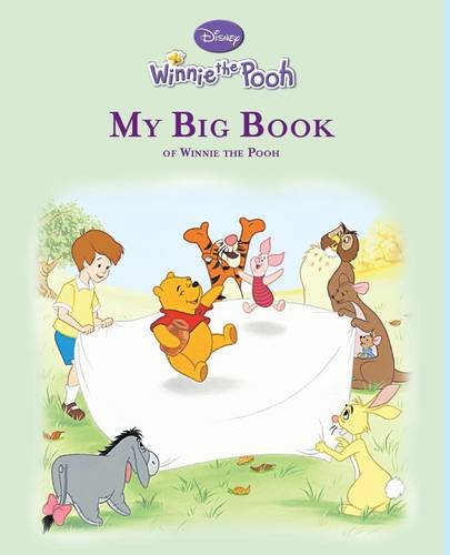 My Big Book of Winnie the Pooh Novels & Short Stories