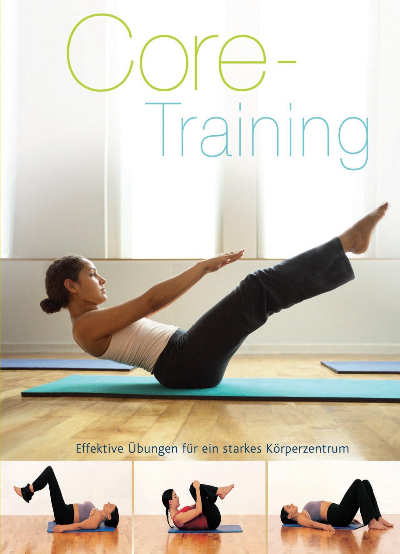 Product Image: Core-Training: Effektive Übungen für ein starkes Körperzentrum