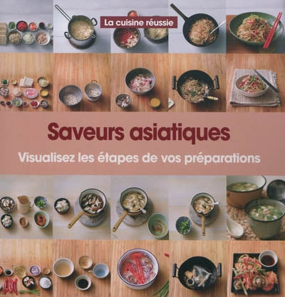 Product Image: Saveurs asiatiques : visualisez les étapes de vos préparations
