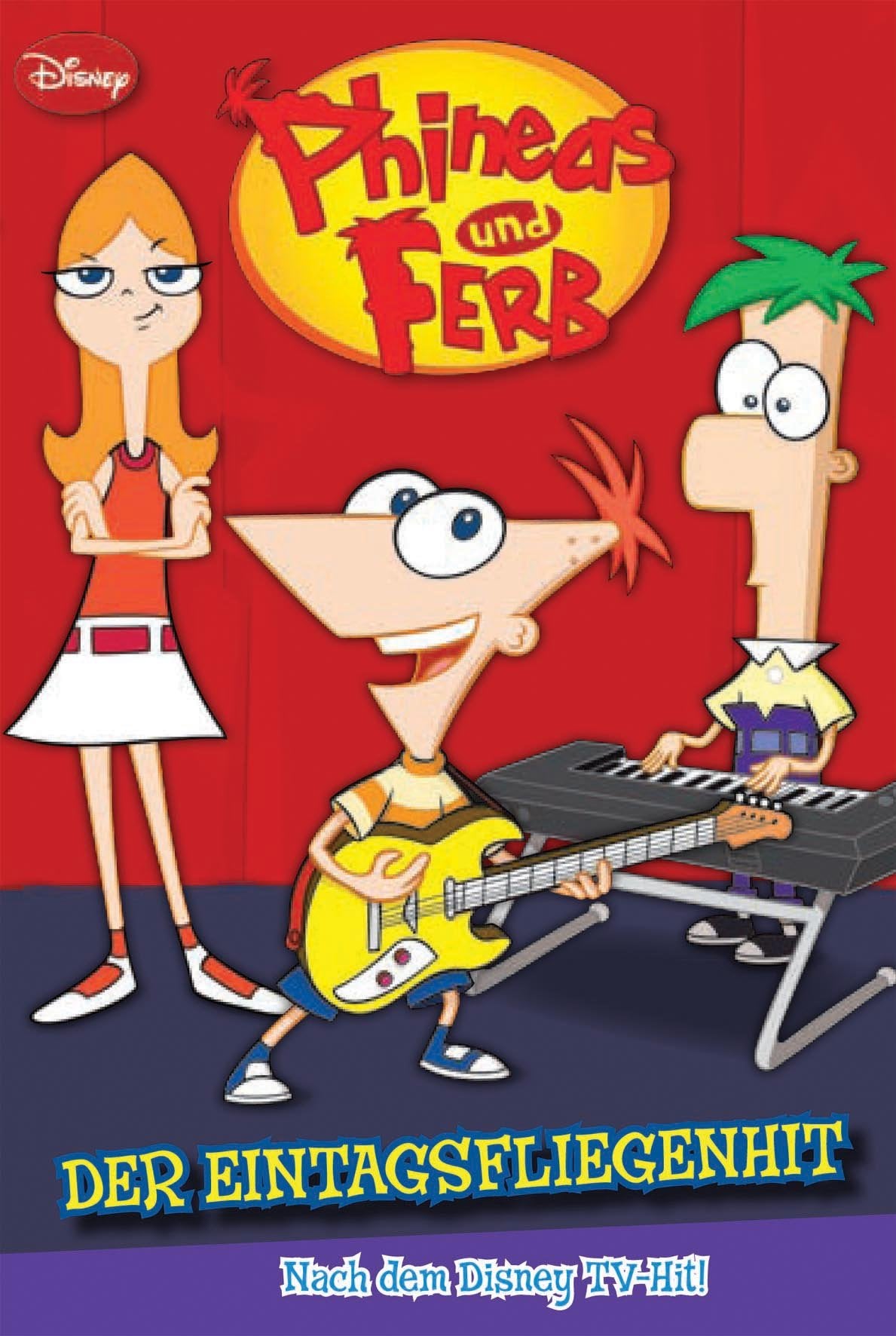 Phineas Und Ferb - Der Eintagsfliegenhit Children's books