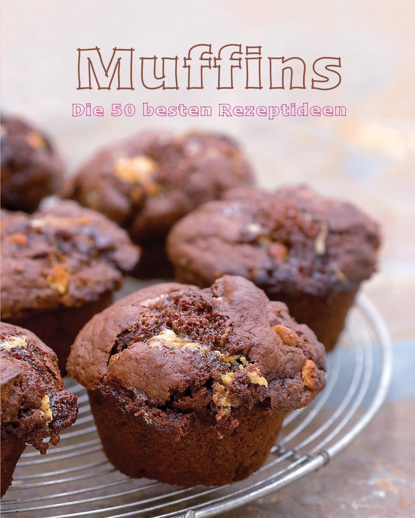 Product Image: Muffins - 50 Beste Rezepte