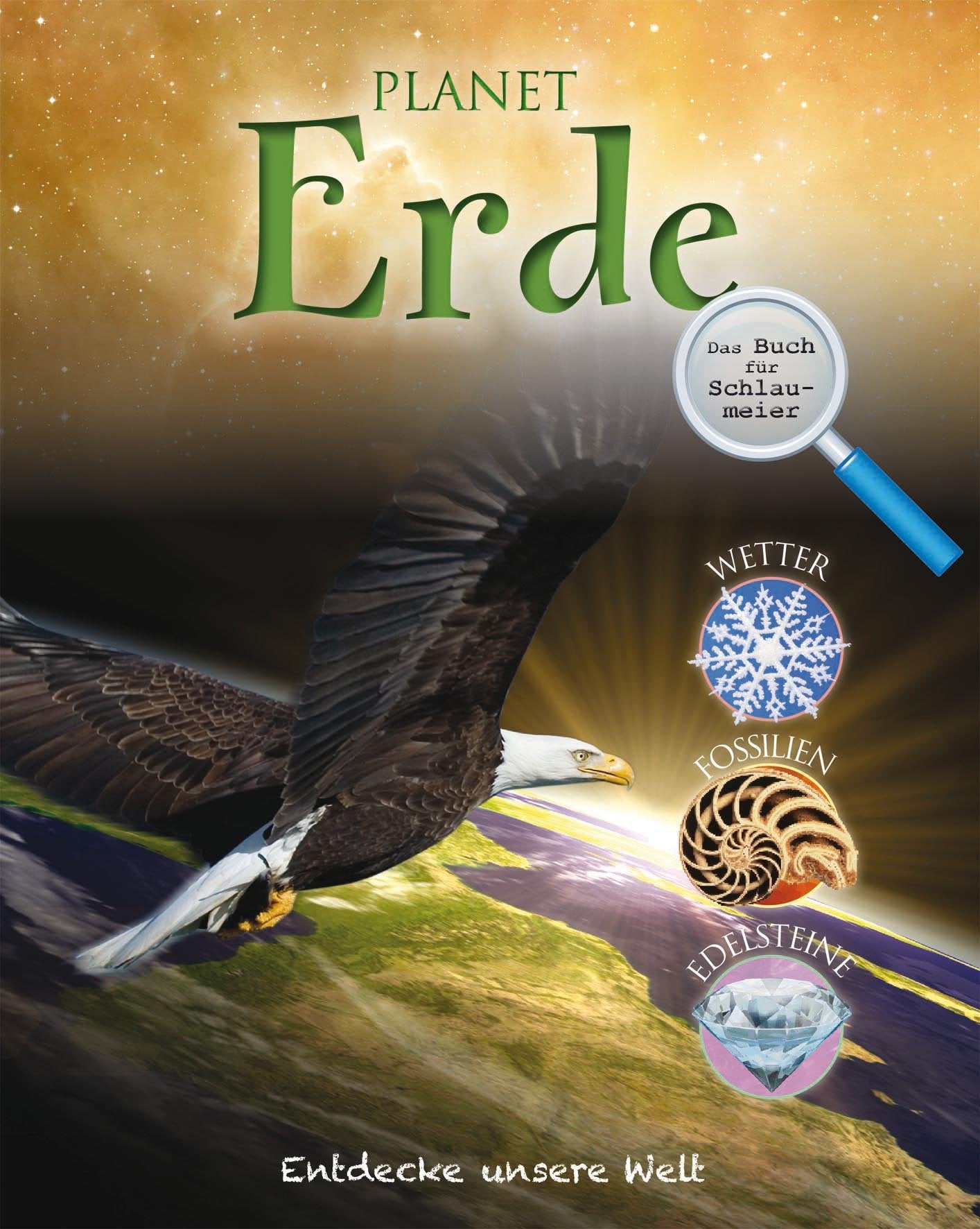 Hits Für Kids: Planet Erde: Entdecke unsere Welt. Wetter. Fossilien. Edelsteine. Das Buch für Schlaumeier Non-fiction