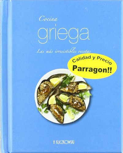 Cocina griega - las mas irresistibles recetas Books