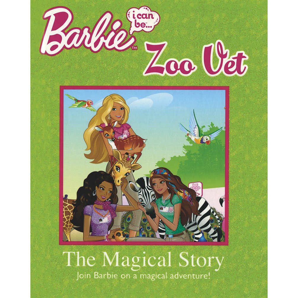 Barbie I Can Be Zoo Vet: I can be Zoo Vet the Magical Story Books