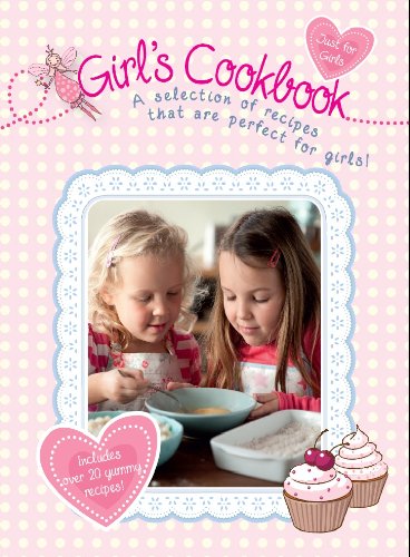 Girl's Cookbook Leisure, Home & Garden
