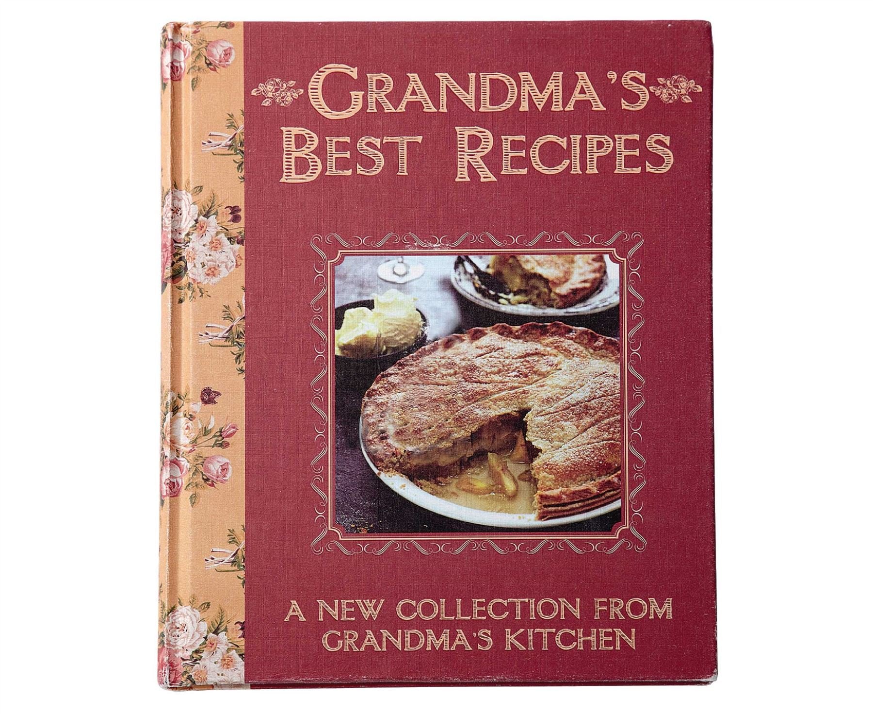 Grandma's Best Recipes Leisure, Home & Garden