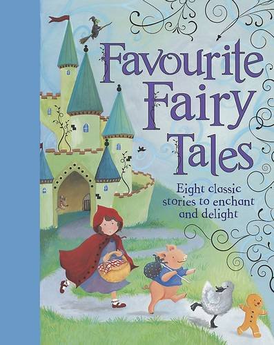 Favourite Fairy Tales Novels & Short Stories