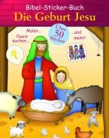 Bibel Sticker: Jesus Geburt: Malen... Paare suchen... und mehr! Children's books