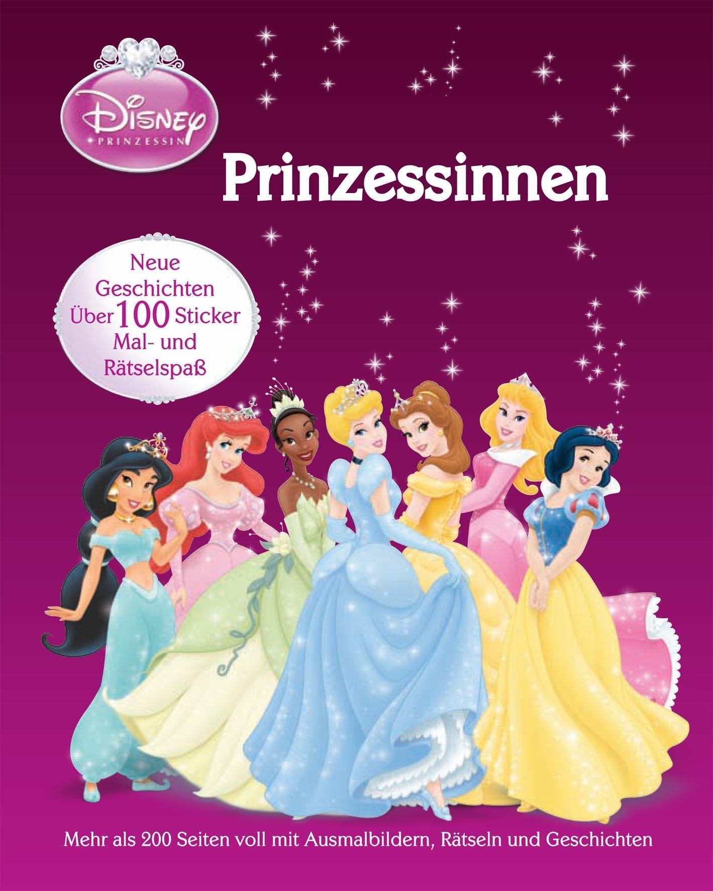 Disney: Sammelband Prinzessinnen: Neue Geschichten - Über 100 Sticker - Mal- und Rätselspaß. Mehr als 200 voll mit Ausmalbildern, Rätseln und Geschichten Tiptoi & Games