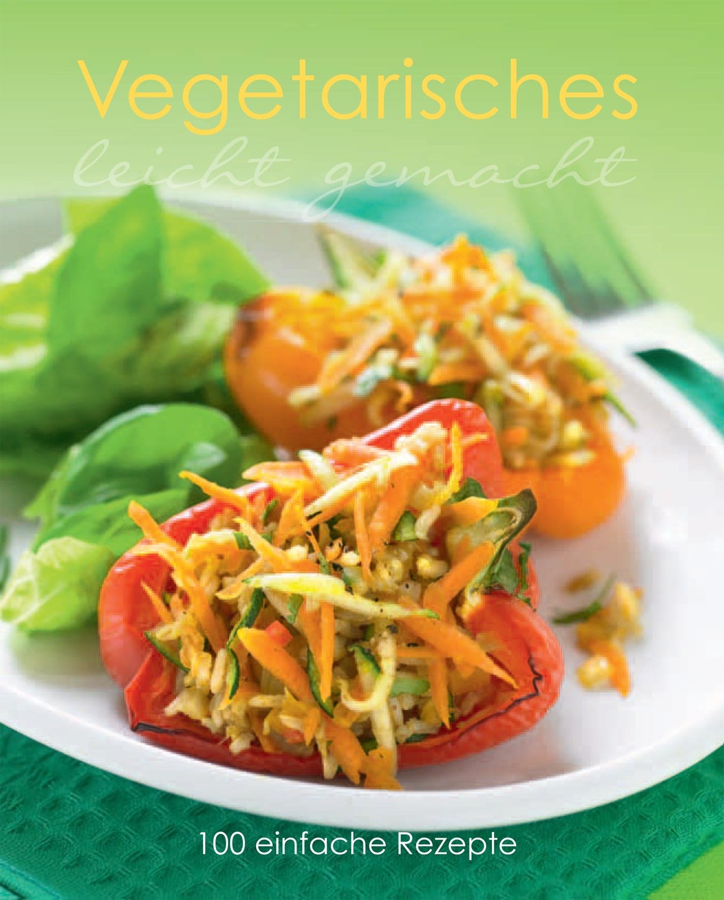 Leicht Gemacht: Vegetarisch Leisure, Home & Garden