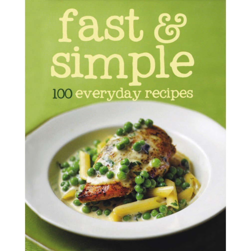 Product Image: 100 Recipes Fast & Simple
