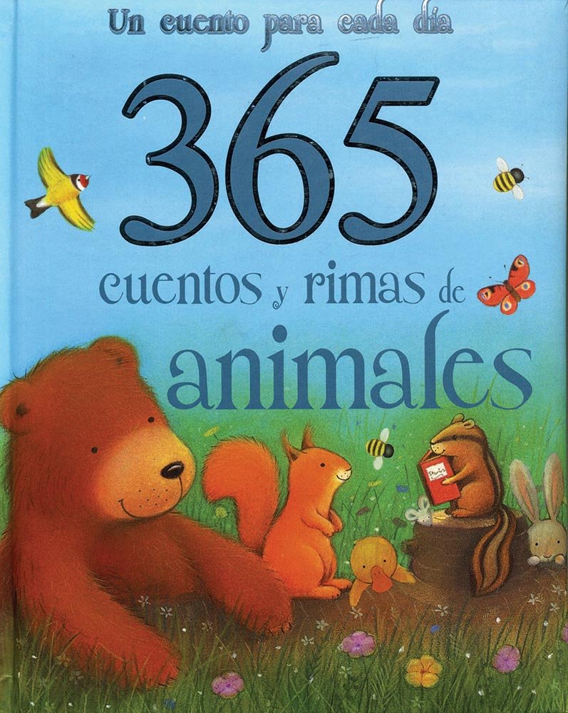 365 Cuentos y Rimas de Animales (365 Stories Treasury) Books