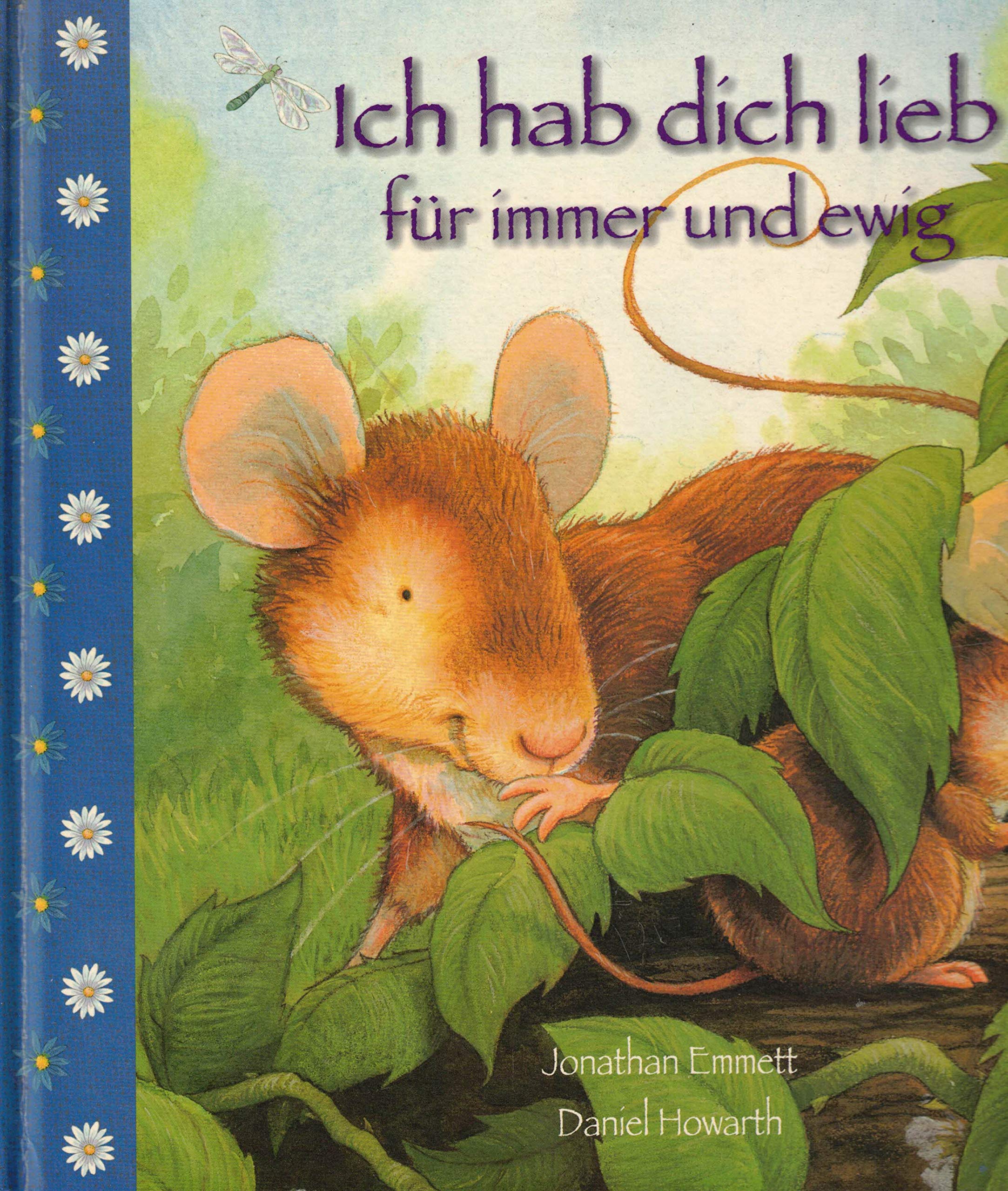 Ich hab dich lieb - für immer und ewig Books