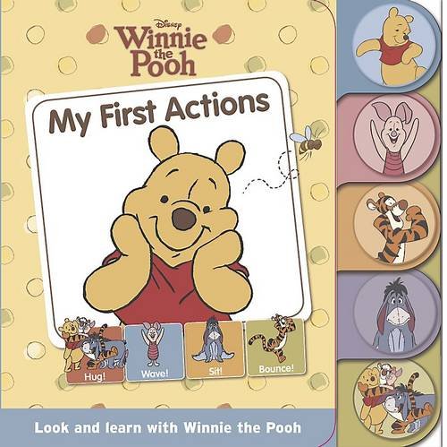 Disney Tabbed Board: Winnie the Pooh - My First Actions Parents & Children