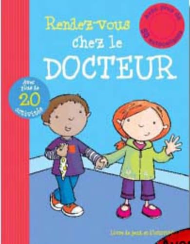 Rendez-vous chez le docteur: Avec plus de 50 autocollants Books