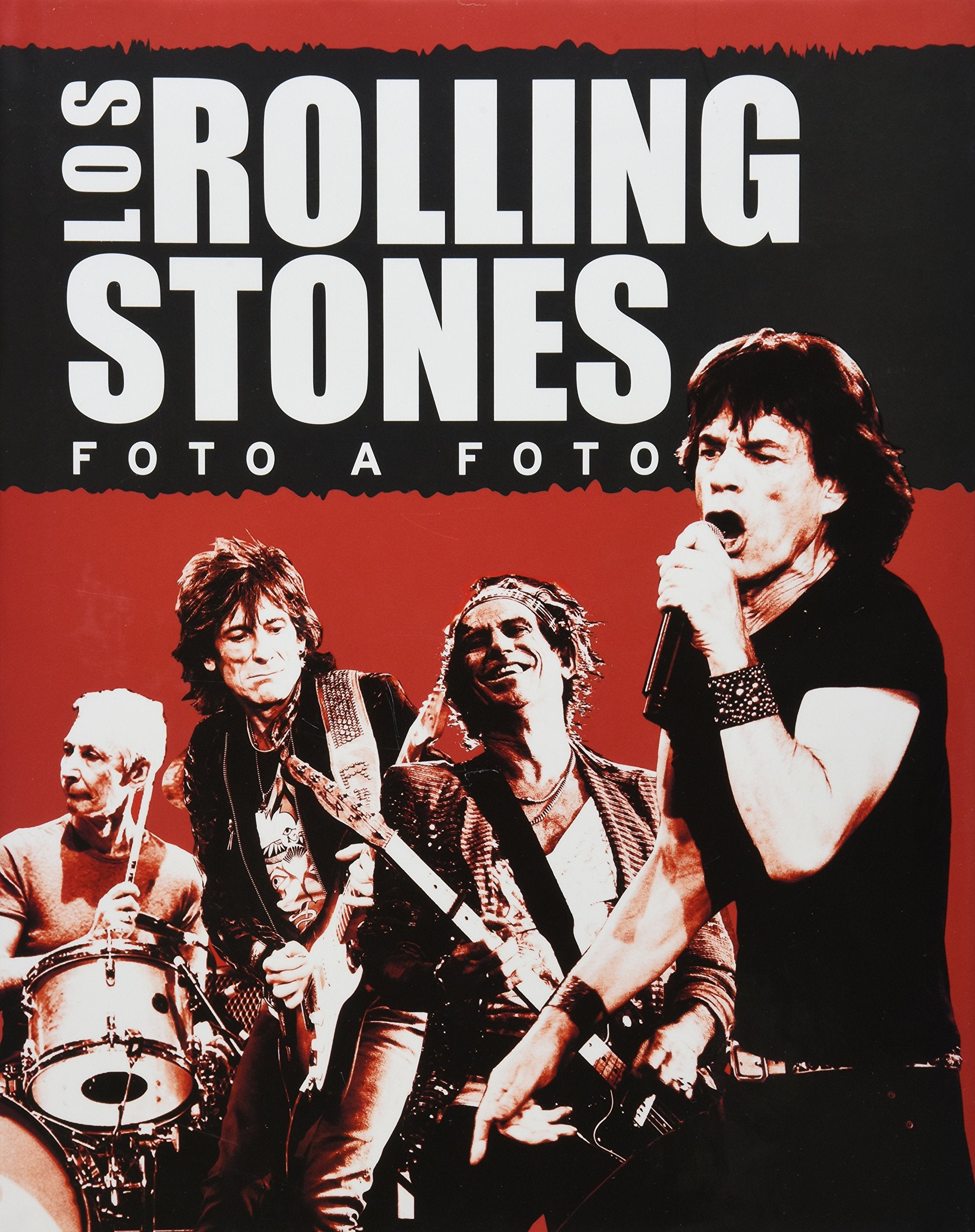 ROLLING STONES, LOS. FOTO A FOTO. Non-fiction