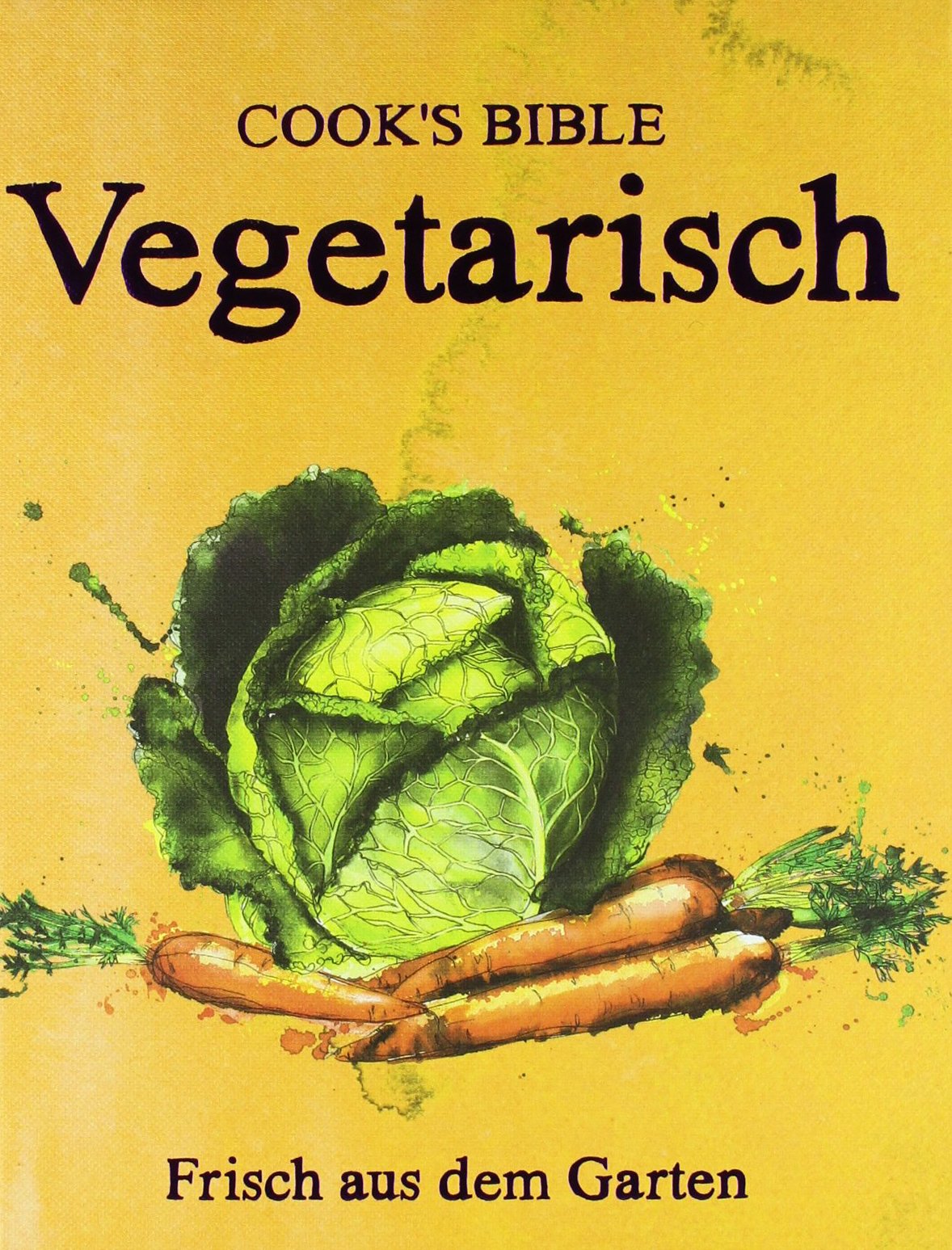 Cooks Bible Vegetarisch Cooking & Enjoying Books