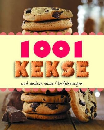 10 Jahre Parragon: 1001 Kekse Leisure, Home & Garden
