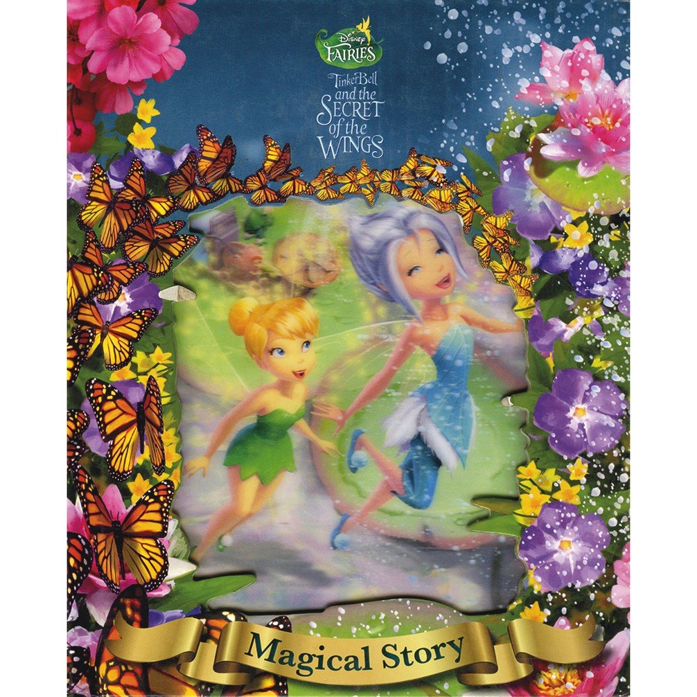Disney Tinker Bell and the Secret of the Wings - The Magical Story: With a 3D-effect cover! Novels & Short Stories