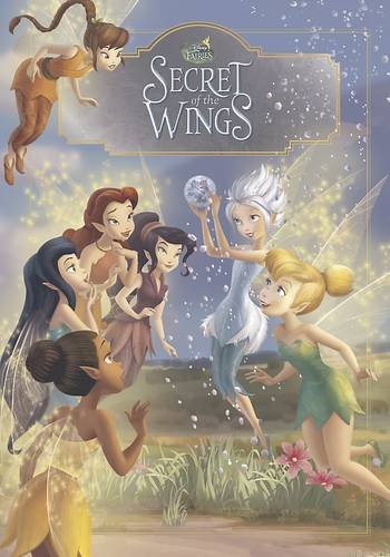 Disney Tinker Bell and the Secret of the Wings - Classic Storybook Fairy Tales & Legends