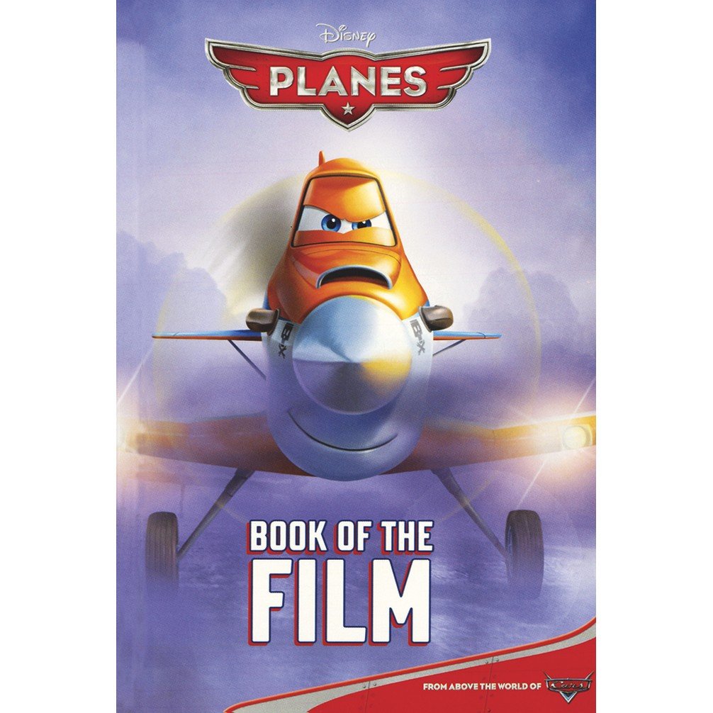 Disney Planes Book of the Film Novels & Short Stories