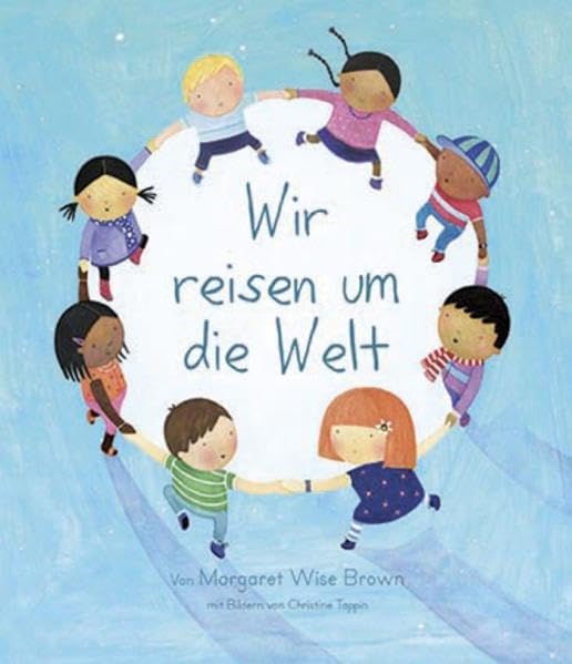 Wir reisen um die Welt Children's books