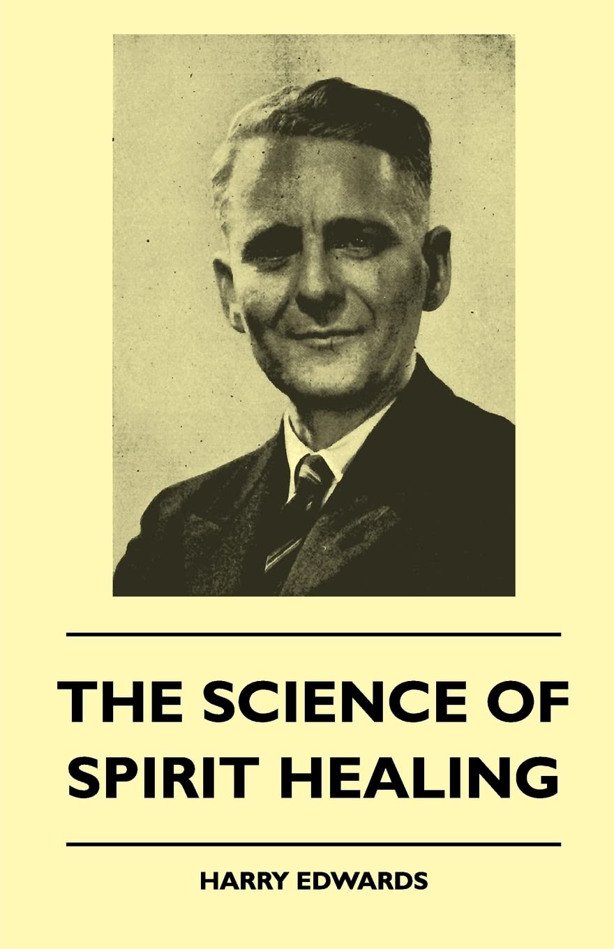 The Science Of Spirit Healing book